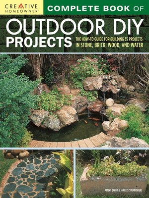 cover image of Complete Book of Outdoor DIY Projects
